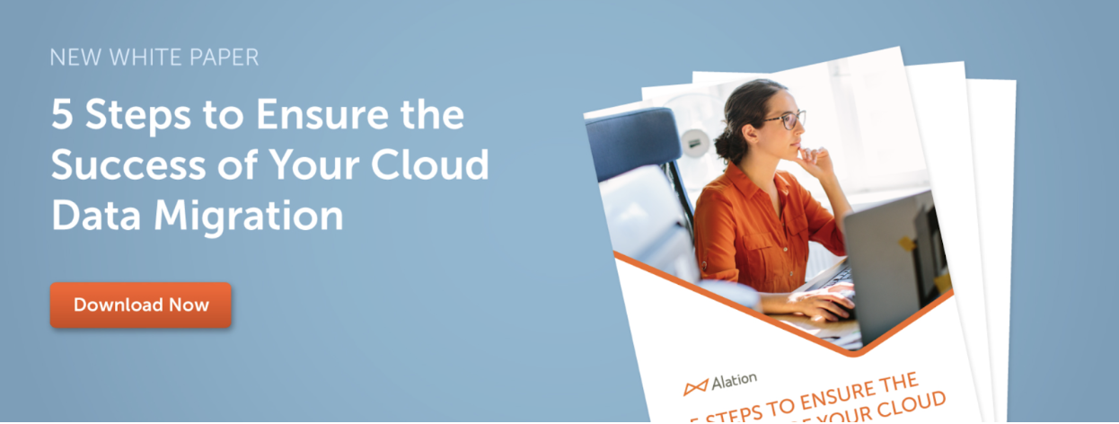 5 Steps to Ensue the Success of Your Cloud Data Migration Whitepaper CTA banner