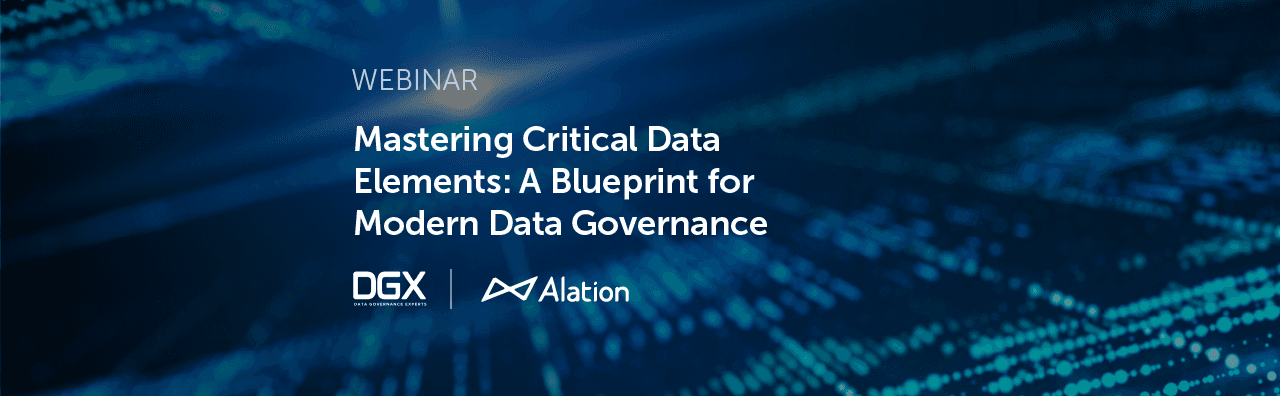 Alation Resource: Mastering Critical Data Elements