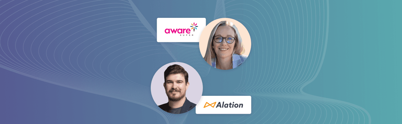 Customer Spotlight: Aware Super’s Journey to Critical Data Elements Compliance Banner