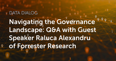 Navigating the Governance Landscape: Q&A with Guest Speaker Raluca Alexandru of Forrester Research Resource Card