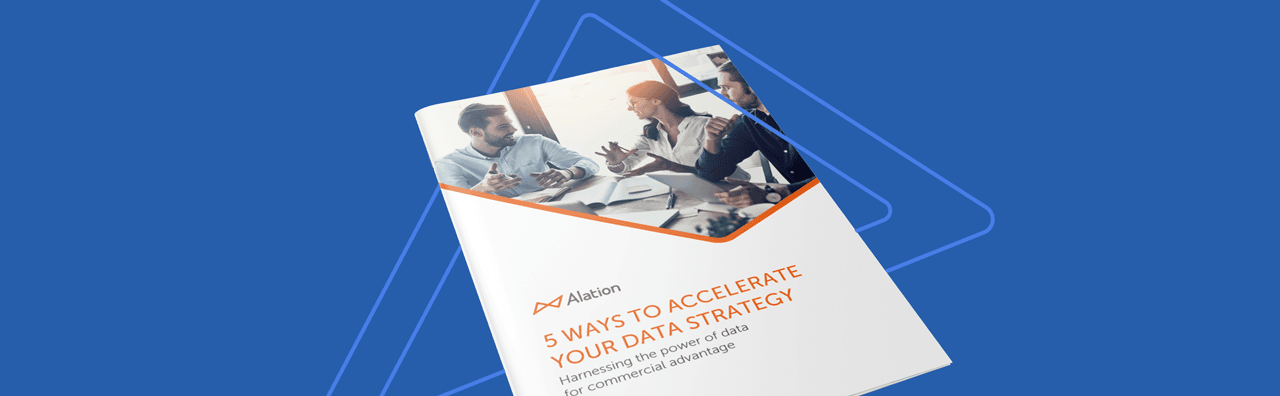 Alation Resource: 5 Ways to Accelerate your data strategy