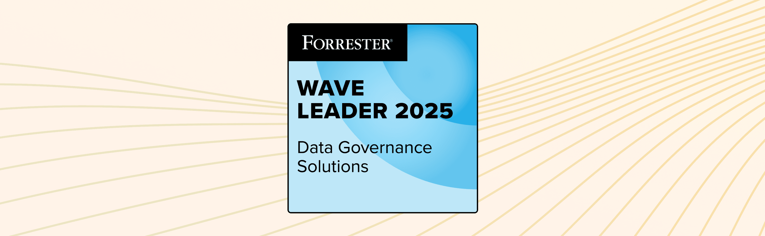 Alation Analyst Report: The Future of Data Governance Is Here:  Forrester Wave™ for Data Governance Solutions, Q3 2025
