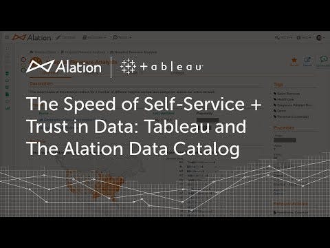 alation-tableau-the-speed-of-self-service-trust-in-data