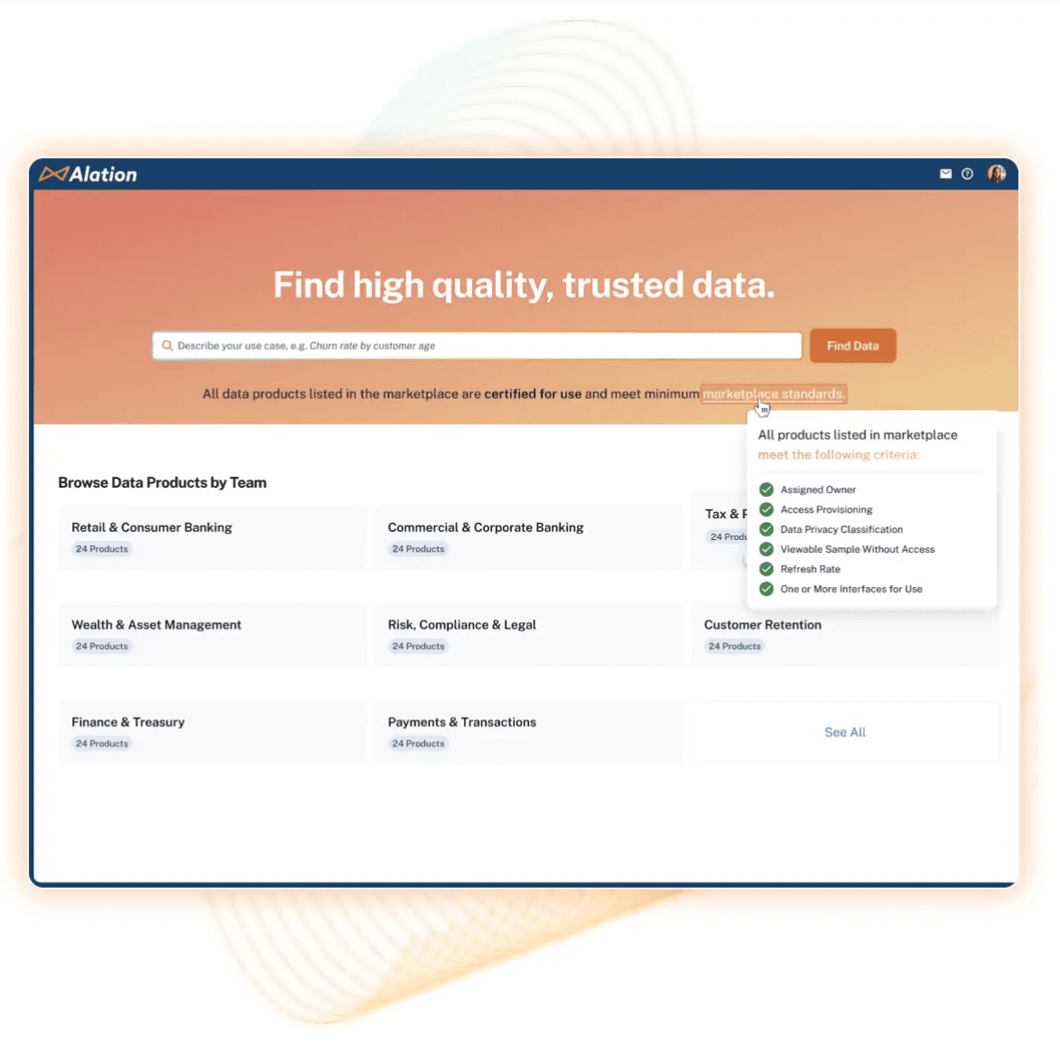 Search easily for data products with Alation’s Data Products Marketplace.