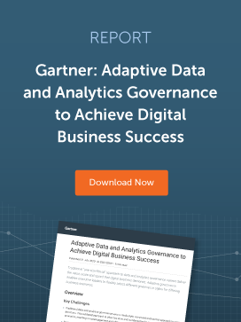 Gartners adaptive data and alatics governance to achieve digital business success white paper blog homepage CTA